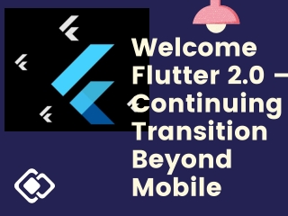 Best Flutter app development company |Flutter 2.0 - Techahead