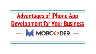 Advantages of iPhone App Development for Your Business