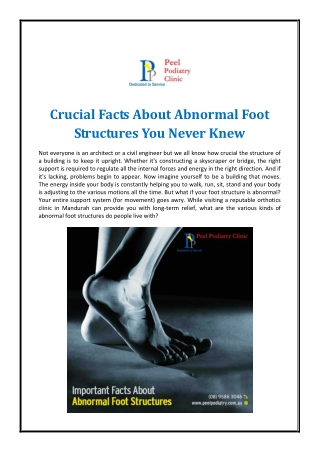 Crucial Facts About Abnormal Foot Structures You Never Knew