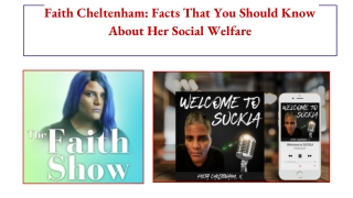 Faith Cheltenham : Facts That You Should Know About Her Social Welfare