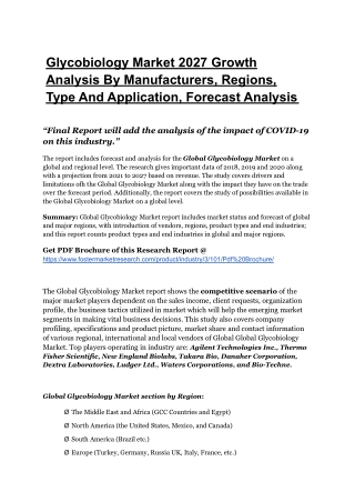 Glycobiology Market To Register Unwavering Growth By 2027