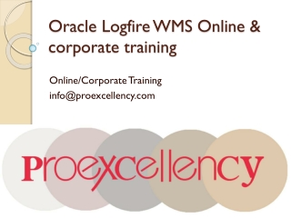 Oracle Logfire WMS Online & Corporate training