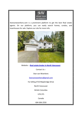 Real Estate Broker in North Vancouver | Stanvanwoerkens.com