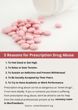 5 Reasons for Prescription Drug Abuse