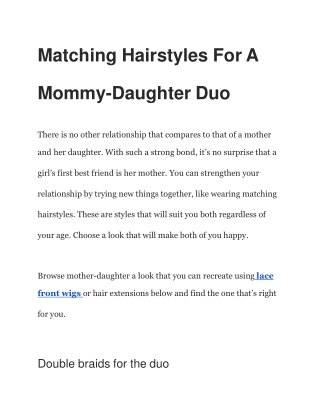 Matching Hairstyles For A Mommy-Daughter Duo
