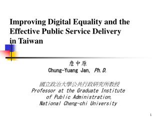 Improving Digital Equality and the Effective Public Service Delivery in Taiwan