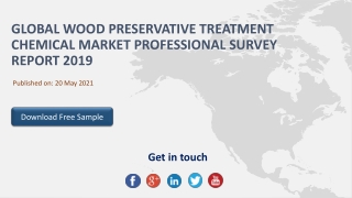 Global Wood Preservative Treatment Chemical Market Professional Survey Report 2019