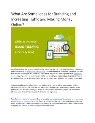 What Are Some Ideas for Branding and Increasing Traffic and Making Money Online