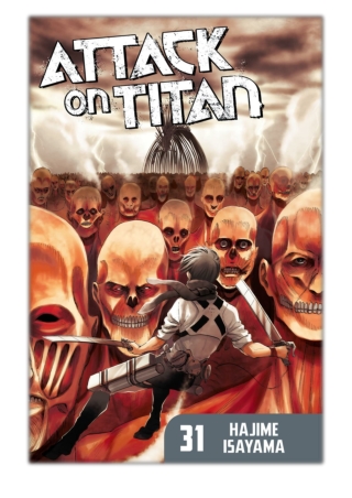 [PDF] Free Download Attack on Titan Volume 31 By Hajime Isayama