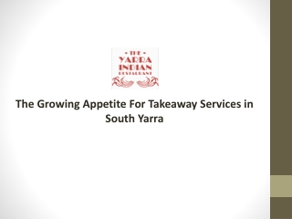 The Growing Appetite For Takeaway Services in South Yarra