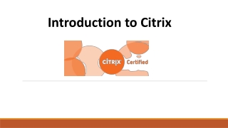 Introduction to Citrix