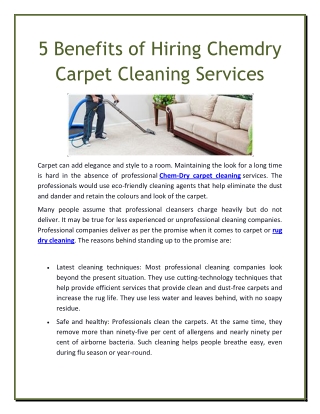 5 Benefits of Hiring Chemdry Carpet Cleaning Services