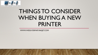 Things to Consider When Buying a New Printer