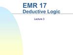 EMR 17 Deductive Logic