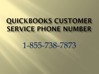 QuickBooks Customer Service Phone Number 1-855-738-7873