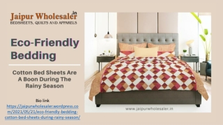 eco friendly cotton bedsheets for rainy season