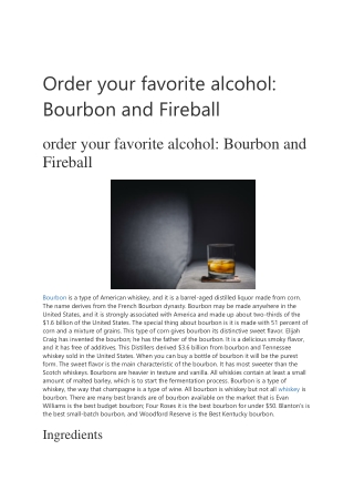 Order your favorite alcohol bourbon fireball