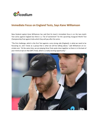 Immediate Focus on England Tests, Says Kane Williamson