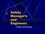 Safety Manager s and Engineers