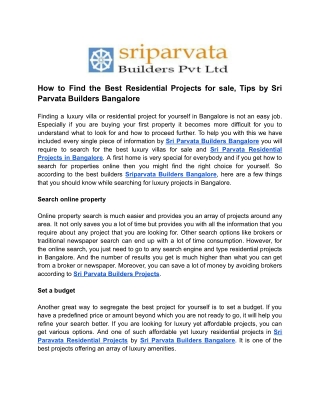 How to Find the Best Residential Projects for sale, Tips by Sri Parvata Builders Bangalore