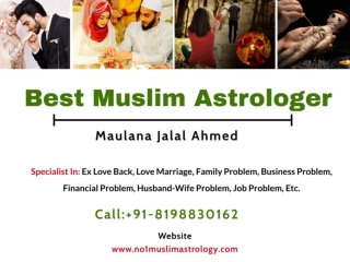 Best Vashikaran Expert Astrologer | Call  91-8198830162 | Maulana Jalal Ahmed