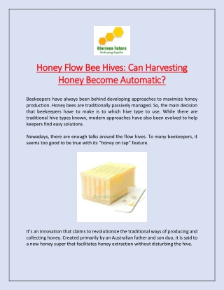 Honey Flow Bee Hives: Can Harvesting Honey Become Automatic?