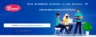 Rise Broadband Internet in San Antonio, TX