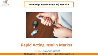 Rapid Acting Insulin Market Size Worth $11.4 billion by 2027 - KBV Research