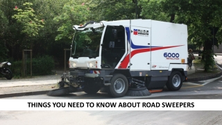 Things You Need To Know About Road Sweeper