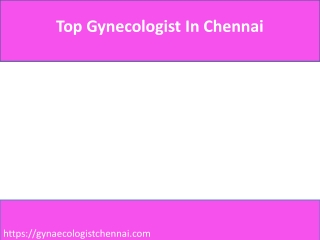 Top Gynecologist In Chennai