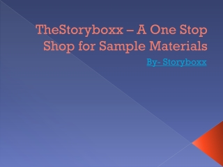 TheStoryboxx A One Stop Shop for Sample Materials