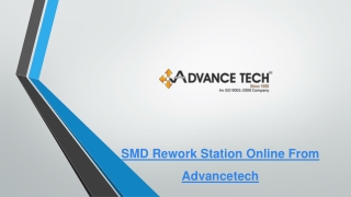 SMD Rework Station Online From Advancetech