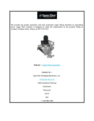 Automatic and Semi-Automatic Auger Filling Machine