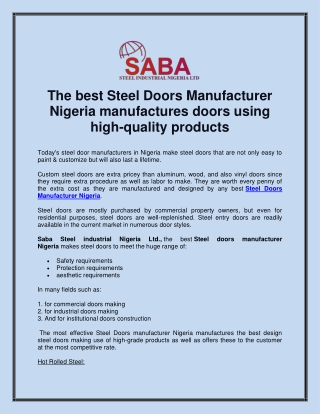 The best Steel Doors Manufacturer Nigeria manufactures doors using high-quality products