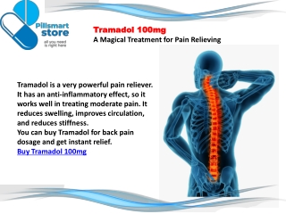 Tramadol 100mg A Magical Treatment for Pain Relieving