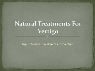 What are the natural treatments for vertigo