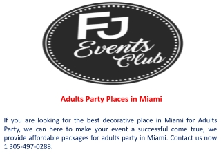 Adults Party Places in Miami