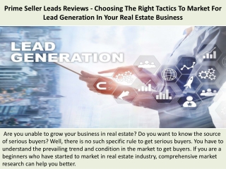 Prime Seller Leads Reviews - Choosing The Right Tactics To Market For Lead Generation In Your Real Estate Business