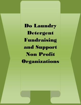 Do Laundry Detergent Fundraising And Support Non Profit Organizations