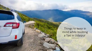 Things to keep in mind while booking a Taxi in Udaipur