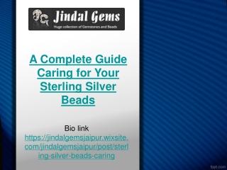 A Complete Guide Caring for Your Sterling Silver Beads