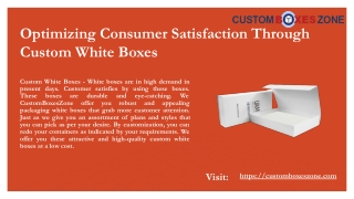 Optimizing Consumer Satisfaction Through Custom White Boxes