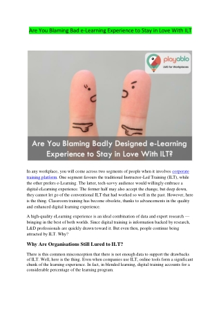 Are You Blaming Bad e-Learning Experience to Stay in Love With ILT