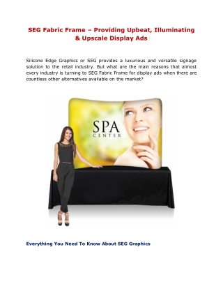 SEG Fabric Frame – Providing Upbeat, Illuminating & Upscale Display Ads