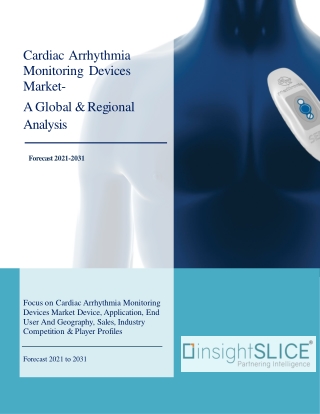 Cardiac Arrhythmia Monitoring Devices Market- Global Market Share, Trends