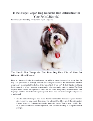 Is the Biopet Vegan Dog Dood the Best Alternative for Your Pet’s Lifestyle