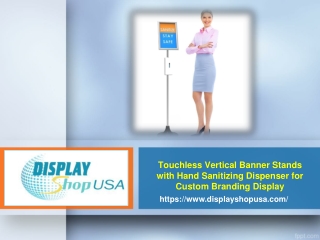 Touchless Vertical Banner Stands with Hand Sanitizing Dispenser for Custom Brand