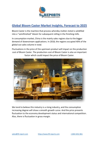 Global Bloom Caster Market Insights, Forecast to 2025