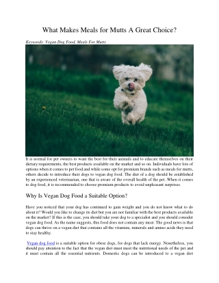 What Makes Meals for Mutts A Great Choice