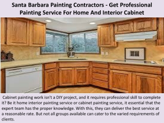 Santa Barbara Painting Contractors - Get Professional Painting Service For Home And Interior Cabinet